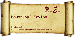 Mauszkopf Ervina névjegykártya